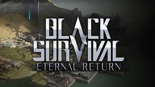 Eternal Return: Black Survival